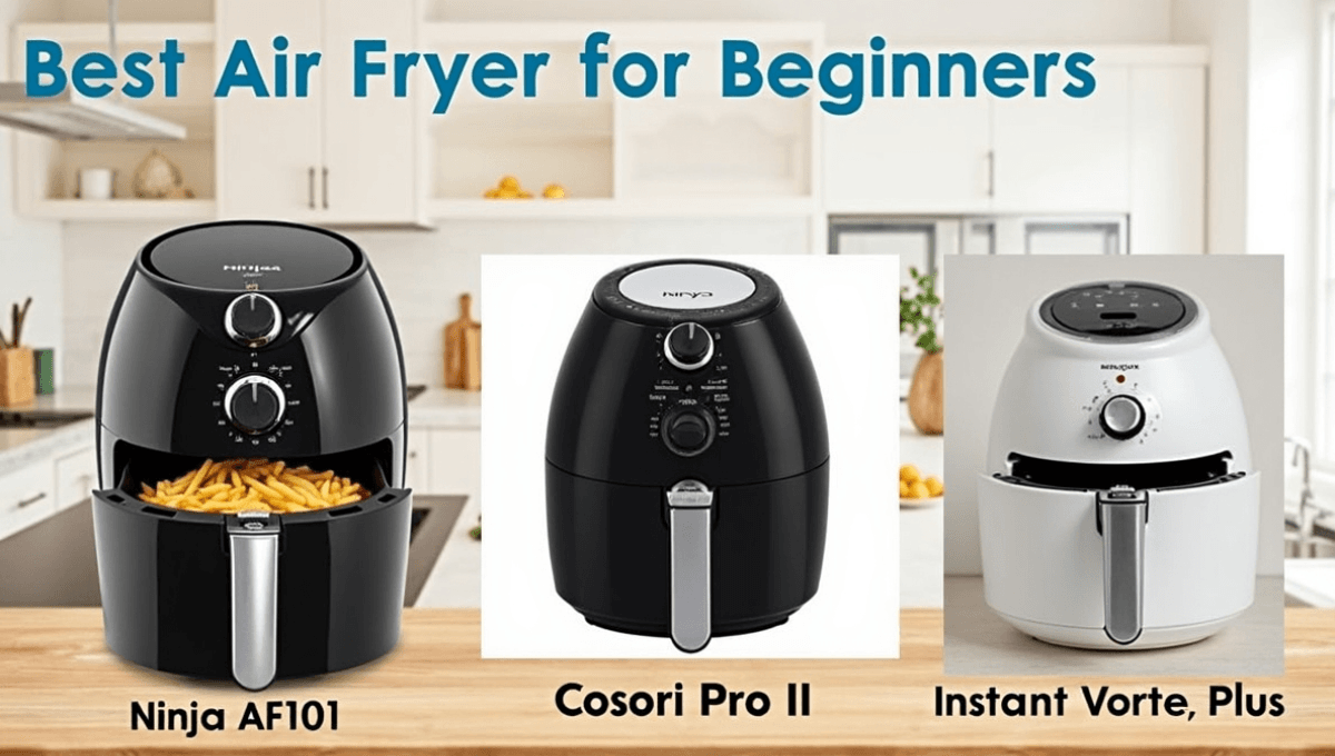 Best Air Fryer for Beginners 2026